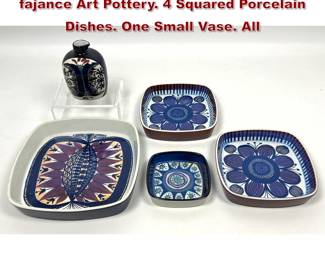 Lot 815 5pc Collection ROYAL COPENHAGEN fajance Art Pottery. 4 Squared Porcelain Dishes. One Small Vase. All