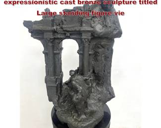 Lot 1205 Stanley Bleifeld The Legacy expressionistic cast bronze sculpture titled Large standing figure vie