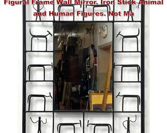 Lot 1239 After FREDERICK WEINBERG Iron Figural Frame Wall Mirror. Iron Stick Animal and Human Figures. Not Ma
