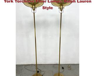 Lot 1207 Pair Nessen Lamps Bronze New York Torchiere Floor Lamps. Ralph Lauren Style 