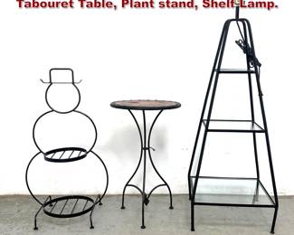 Lot 1307 3pcs Iron Furniture. Sarreid LTD Tabouret Table, Plant stand, Shelf Lamp. 