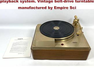 Lot 1609 Empire 398 Troubador record playback system. Vintage beltdrive turntable manufactured by Empire Sci