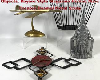 Lot 1480 4pcs Mid Century Modern Metal Objects. Royere Style Magazine Holder, Marc Creates Enamel Metal Sculp