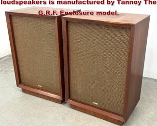 Lot 1626 Pair of vintage floorstanding loudspeakers is manufactured by Tannoy The G.R.F. Enclosure model. 