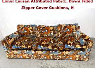 Lot 1369 Vintage High Quality Sofa, Jack Lenor Larsen Attributed Fabric. Down Filled Zipper Cover Cushions, H