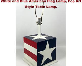 Lot 1295 70s Artisan Painted Wood Red White and Blue American Flag Lamp, Pop Art Style Table Lamp. 