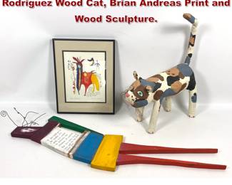 Lot 1498 Artisan Folk Art Lot. Mike Rodriguez Wood Cat, Brian Andreas Print and Wood Sculpture.