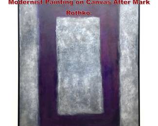 Lot 1432 Large Artist Signed and Dated 2004 Modernist Painting on Canvas After Mark Rothko. 