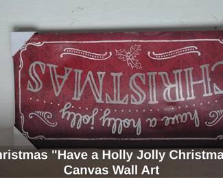 Christmas Have a Holly Jolly Christmas Canvas Wall Art