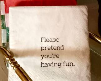 You won't need to pretend...we are all looking forward to seeing everyone this weekend!i