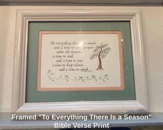Framed To Everything There Is a Season Bible Verse Print