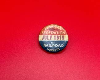 Antique American Federation Of Railroad Workers 1919 Pin