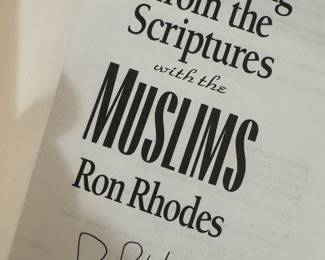 "Reasoning from the Scriptures with Muslims" Autographed by Ron Rhodes