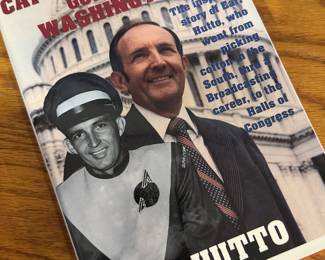 "Captain Supreme Goes To Washington" Personal Inscription and Autographed by Earl Hutto
