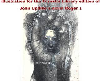 Lot 2188 BARRON STOREY original illustration for the Franklin Library edition of John Updike s novel Roger s