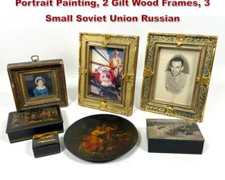 Lot 2203 Small Objects Lot. Small antique Portrait Painting, 2 Gilt Wood Frames, 3 Small Soviet Union Russian