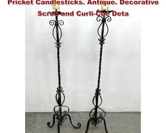Lot 1808 Pr Tall Wrought Iron Floor Model Pricket Candlesticks. Antique. Decorative Scroll and CurliCue Deta