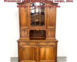 Lot 1800 Antique French twopiece French Provincial style buffet a deux corps, also known as a vaisselier. Wa