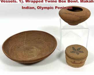 Lot 1998 3pc Native American Indian Woven Vessels. 1. Wrapped Twine Box Bowl. Makah Indian, Olympic Peninsul