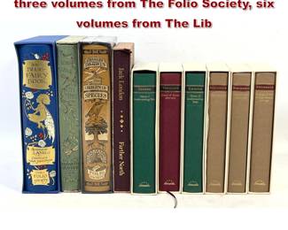 Lot 2355 Collection of fine editions featuring three volumes from The Folio Society, six volumes from The Lib