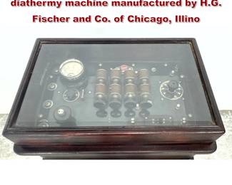 Lot 2268 early 20th century medical diathermy machine manufactured by H.G. Fischer and Co. of Chicago, Illino