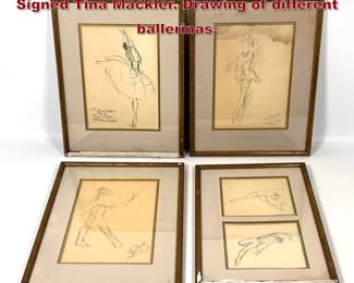 Lot 2022 Set 4 Fashion Danver Drawings. Signed Tina Mackler. Drawing of different ballerinas.