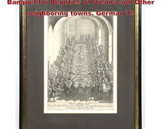 Lot 1983 Vintage Engraving Grand Formal Banquet for Deputies of Vienna and Other neighboring towns. German Te