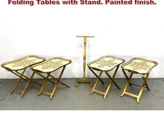 Lot 1792 5pc Set Italian Florentine style Folding Tables with Stand. Painted finish.