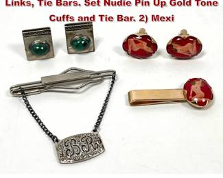 Lot 2173 Collection Mens Jewelry Cuff Links, Tie Bars. Set Nudie Pin Up Gold Tone Cuffs and Tie Bar. 2 Mexi