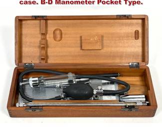 Lot 2239 Jarcho Pressometer in wooden case. BD Manometer Pocket Type.