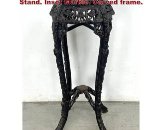 Lot 1782 Chinese Hardwood Pedestal Fern Stand. Inset Marble. Carved frame.
