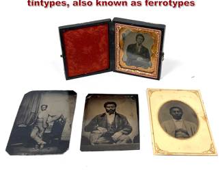 Lot 2222 4pcs Midtolate 19th century tintypes, also known as ferrotypes