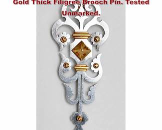 Lot 2127 Custom Design Platinum and 18 K Gold Thick Filigree Brooch Pin. Tested Unmarked.