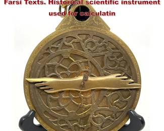 Lot 1929 Antique Brass Astrolabe. Arabic or Farsi Texts. Historical scientific instrument used for calculatin
