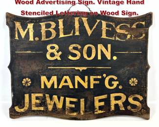 Lot 1775 M BLIVESS and SON Jewelers Wood Advertising Sign. Vintage Hand Stenciled Lettering on Wood Sign.
