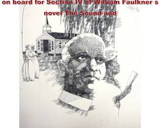 Lot 2196 JACK MARDON Original illustration on board for Section IV of William Faulkner s novel The Sound and