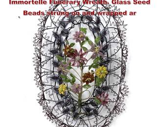Lot 1706 Handmade Antique French Beaded Immortelle Funerary Wreath. Glass Seed Beads strung on and wrapped ar