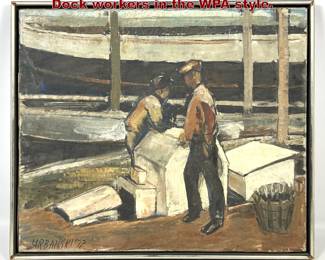 Lot 1984 Urbanski 72 Painting on Canvas. Dock workers in the WPA style.