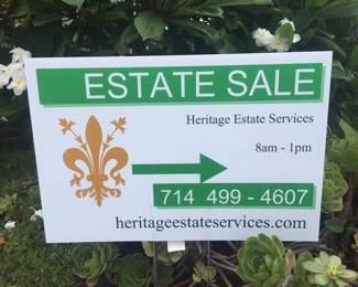 Follow our signs for great Estate Sales. 
