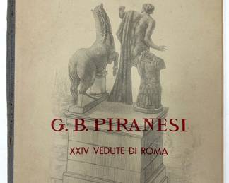 Giovanni Battista Piranesi (B1720 Italy) Book Of 24 Original Etchings Of Roman Monuments & Architecture Lot #: 25