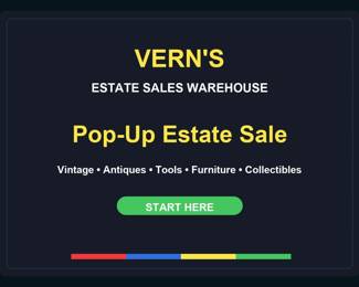 Vern's Warehouse Pop-Up Estate Sale - Start Here