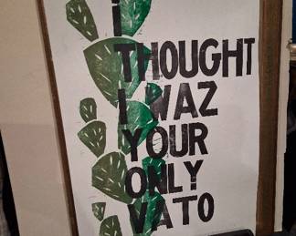 I thought I waz your only Vato print