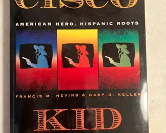Cisco Kid by Nevins and Keller