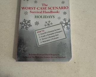 The Worst-Case Scenario Survival Handbook: Holidays