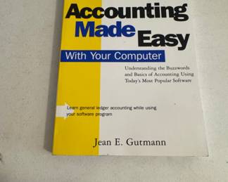 Accounting Made Easy With Your Computer by Jean E. Gutmann