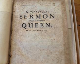 Dr. Tillotson’s Sermon Preached before the Queen, at White-Hall, February the 27th, 1690/1; Tillotson, John, D.D. (Dean of St. Paul's; Clerk of the Closet to His Majesty); 1691