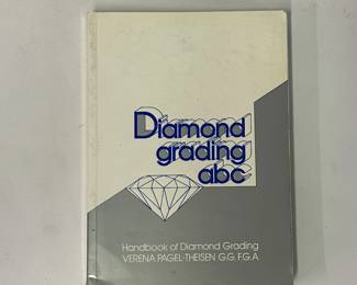 Diamond Grading ABC Handbook of Diamond Grading by Verena Pagel-Theisen G.G. F.G.A.