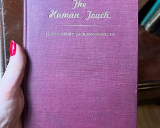 The Human Touch by Judge Henry Jackson Hunt III $15