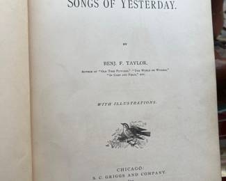 Songs of Yesterday by Benjamin F. Taylor 1877, $25