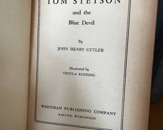 Tom Stetson and the Blue Devil by John Henry Cutler 1951, $20